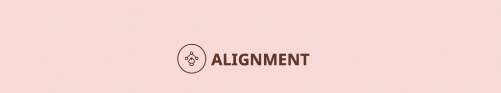 Schriftzug "Alignment"