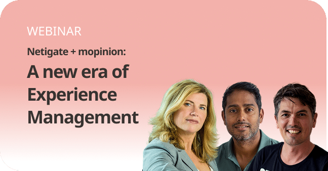 Netigate and Mopinion joint webinar