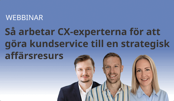 Webinar med CX-experterna