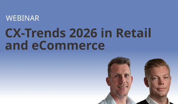 CX-Trends 2026 in Retail and eCommerce